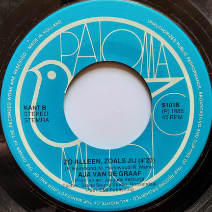 Aja van de Graaf : Maar Dan Die Eenzaamheid (7", Single)