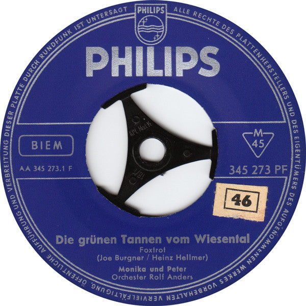 Monika Und Peter : Die Grünen Tannen Vom Wiesental / Drei Weiße Birken (7", Single, Mono)