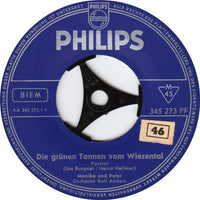 Monika Und Peter : Die Grünen Tannen Vom Wiesental / Drei Weiße Birken (7", Single, Mono)
