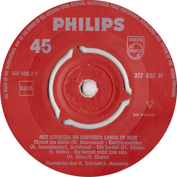 Harmonica Duo K. Schriebl / J. Hupperts : Met Schriebl En Hupperts Langs De Rijn (7")