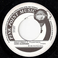 Hans Oldersma : Antoinette / Hully Gully (7")