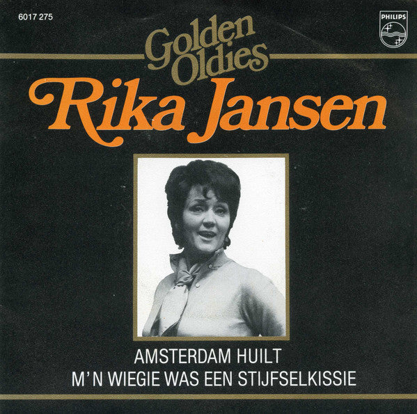 Rika Jansen : Amsterdam Huilt / M'n Wiegie Was Een Stijfselkissie (7", Single)