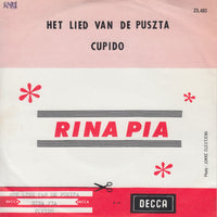 Rina Pia : Het Lied Van De Puszta / Cupido (7", Single, Mono)
