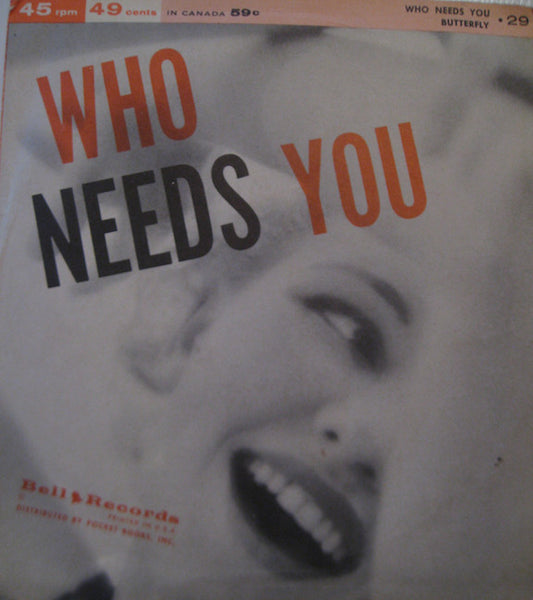 Jimmy Carroll And His Orchestra & Jimmy Carroll And His Chorus // Artie Malvin : Who Needs You  (7", Single)