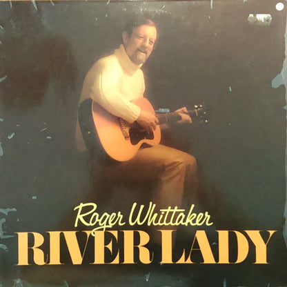 Roger Whittaker : River Lady (LP)
