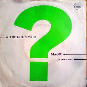 The Guess Who : Magic (7", Single)