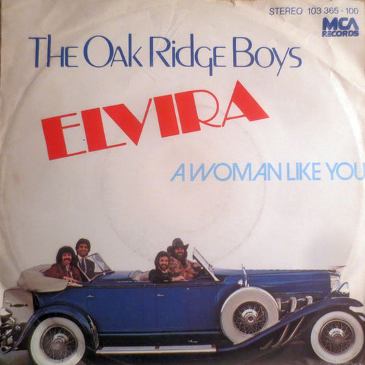 The Oak Ridge Boys : Elvira  (7", Single)
