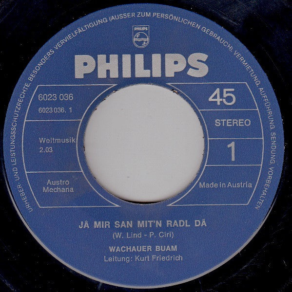 Wachauer Buam* : Ja Mir San Mit'n Radl Da (7", Single)