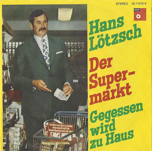 Hans Lötzsch : Der Supermarkt (7", Single)