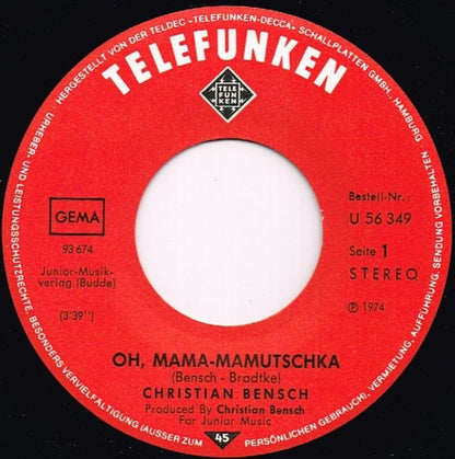 Christian Bensch : Oh, Mama - Mamutschka (7", Single)