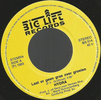 Hydra (12) : Laat Er Geen Gras Over Groeien (7", Single)