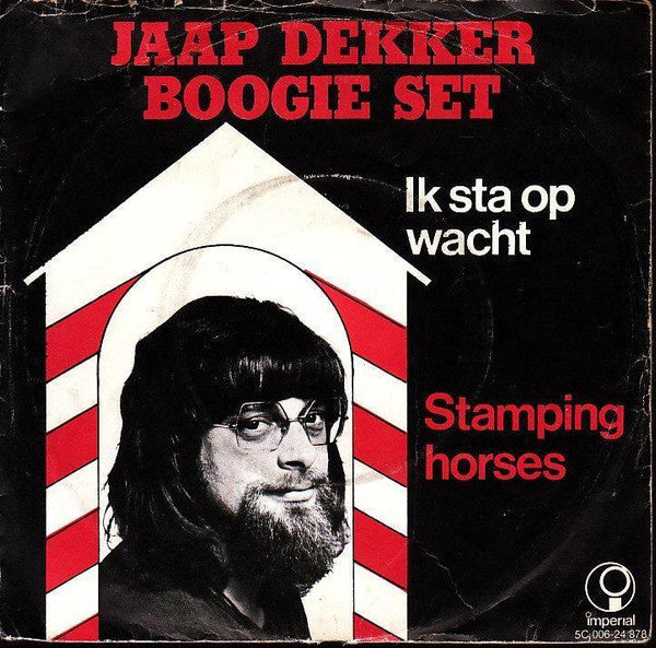 Jaap Dekker Boogie Set : Ik Sta Op Wacht (7", Single)