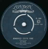 Pat Boone With Billy Vaughn And His Orchestra : There's A Gold Mine In The Sky / Remember You're Mine (7", Single, 3-P)