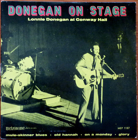 Lonnie Donegan's Skiffle Group : Donegan On Stage (Lonnie Donegan At Conway Hall) (7", EP)