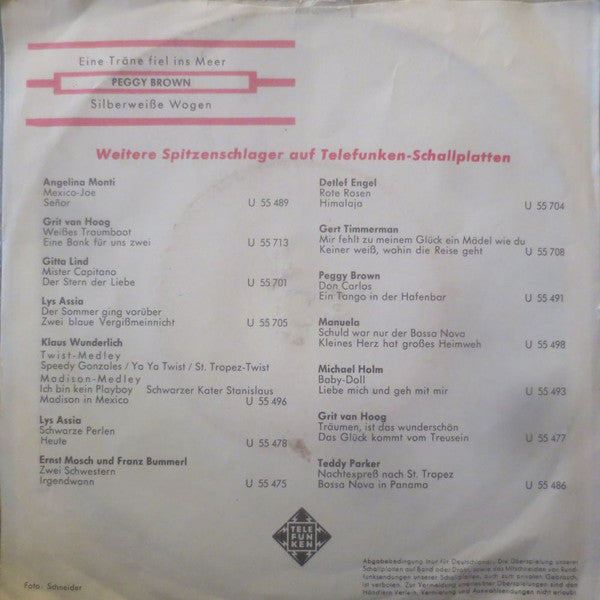 Peggy Brown : Eine Träne Fiel Ins Meer / Silberweiße Wogen (7", Single)