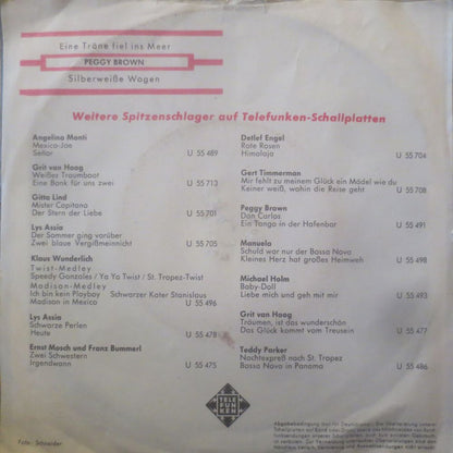 Peggy Brown : Eine Träne Fiel Ins Meer / Silberweiße Wogen (7", Single)