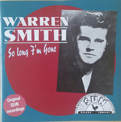 Warren Smith (3) : So Long I'm Gone (CD, Comp)