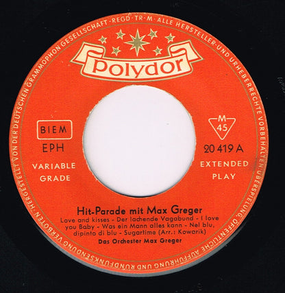 Max Greger Und Sein Orchester : Hit-Parade Mit Max Greger (7", EP, Mono)