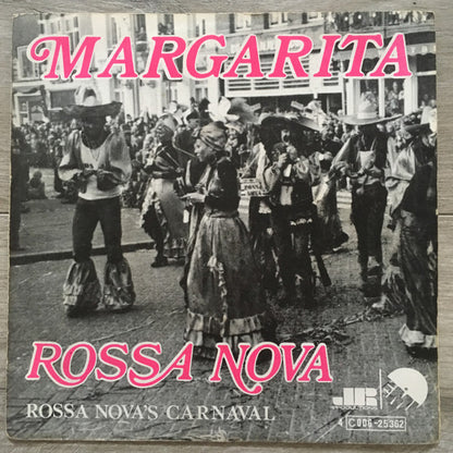 Rossa Nova : Margarita / Rossa Nova's Carnaval (7", Single)