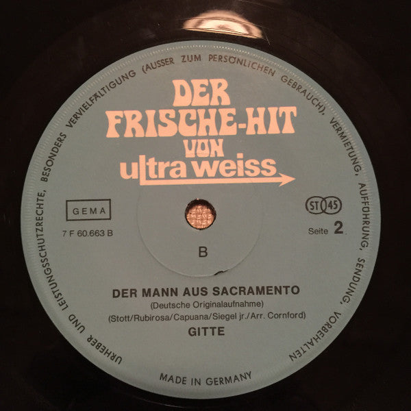 Love Generation, Dieter Thomas Heck /  Gitte Hænning : Der Frische-Hit Von Ultra Weiss (7")
