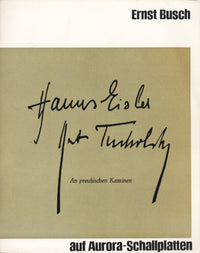 Ernst Busch - Kurt Tucholsky, Hanns Eisler : An Preußischen Kaminen (2x7", Mono, Whi)