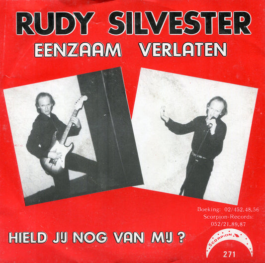 Rudy Silvester : Eenzaam Verlaten (7", Single)