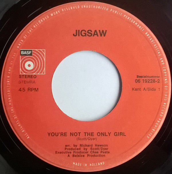 Jigsaw (3) : You're Not The Only Girl (7", Single)