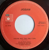 Jigsaw (3) : You're Not The Only Girl (7", Single)