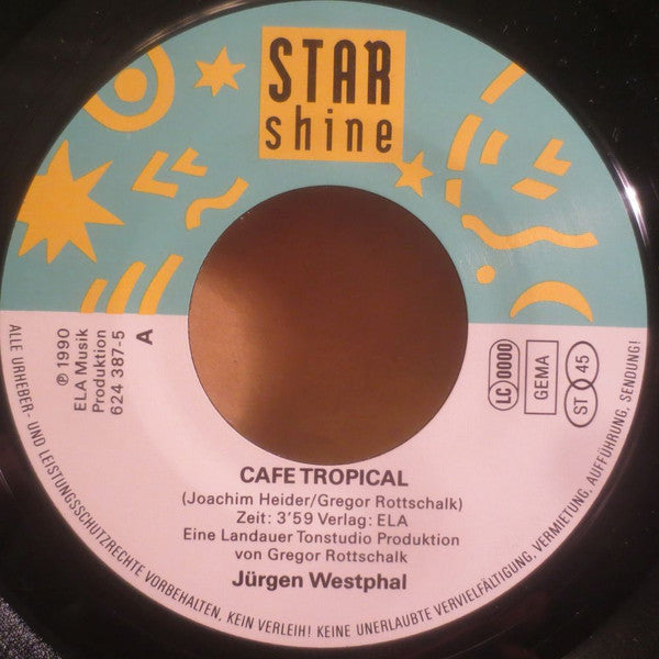 Jürgen Westphal : Cafe Tropical (7", Single)