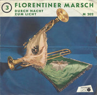 Der Polizeichor Lübeck : Florentiner Marsch (7", Single)
