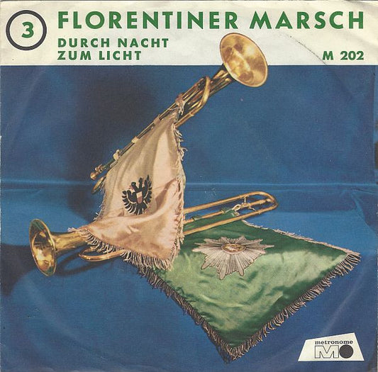Der Polizeichor Lübeck : Florentiner Marsch (7", Single)