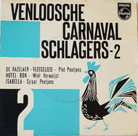 Piet Peetjens, Wiel Verweijst, Sjraar Peetjens : Venloosche Carnaval Schlagers -2  (7", EP)