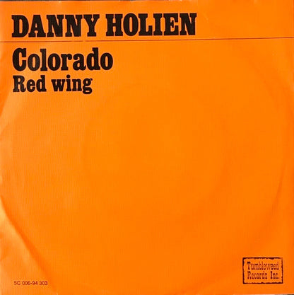 Danny Holien : Colorado (7", Single)