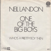Neil Landon : One Of The Big Boys (7", Single)
