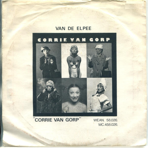 Corrie van Gorp : Zondagmiddag Matinee / Je Maintendrai (7", Single)