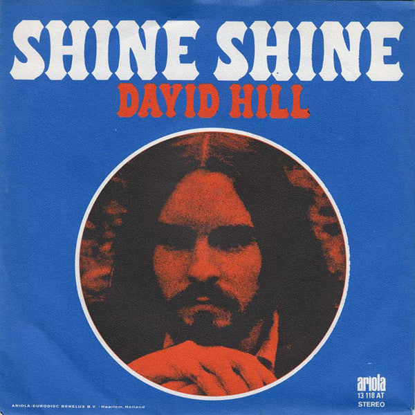 David Hill (8) : Shine Shine (7")
