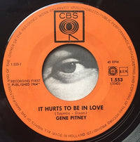 Gene Pitney : It Hurts To Be In Love  (7", Single)