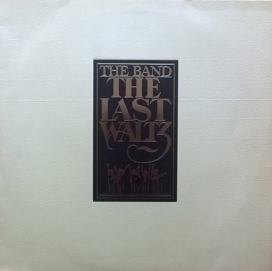 The Band : The Last Waltz (3xLP, Album)