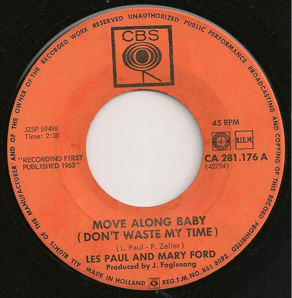 Les Paul & Mary Ford : Move Along Baby (Don't Waste My Time)/ Gentle Is Your Love (7", Single)