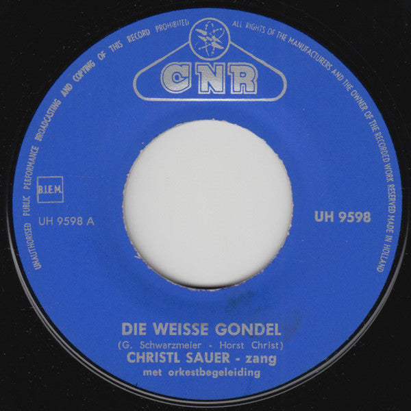 Christel Sauer : Die Weisse Gondel (7", Single)