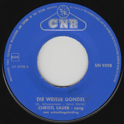 Christel Sauer : Die Weisse Gondel (7", Single)