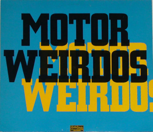 Motor Weirdos : Motor Weirdos (LP, Album)