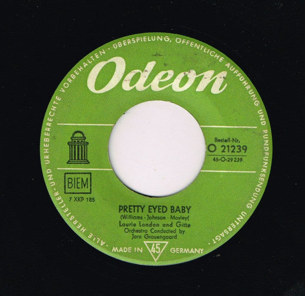 Laurie London And  Gitte Hænning / Laurie London And  Four Jacks : Boom-Ladda-Boom-Boom / Pretty Eyed Baby (7")