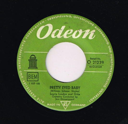 Laurie London And  Gitte Hænning / Laurie London And  Four Jacks : Boom-Ladda-Boom-Boom / Pretty Eyed Baby (7")