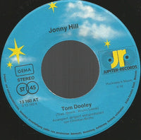 Jonny Hill : Tom Dooley / Männer Wie Eisen (7", Single, Promo)