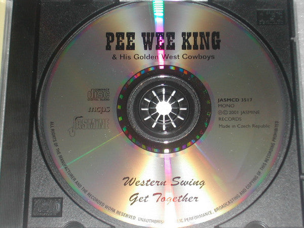 Pee Wee King And His Golden West Cowboys : Western Swing Get Together (CD, Comp)