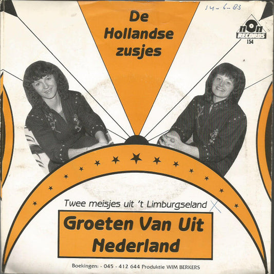 De Hollandse Zusjes : Groeten Vanuit Nederland / Twee Meisjes Uit 'T Limburgse Land (7", Single)