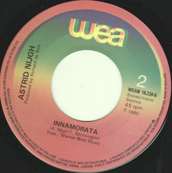 Astrid Nijgh : Verdwijn En Vergeet Me Maar (7", Single)