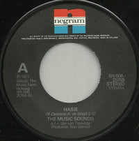 The Music Sounds : Hasie (7", Single)