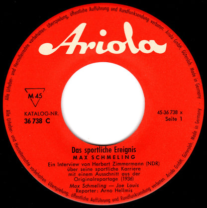 Herbert Zimmermann (3) : Das Sportliche Ereignis: Max Schmeling (7", Single)